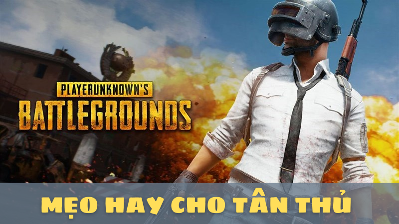 Những mẹo bắn pubg hết sức đơn giản nhưng rất hữu ích dành cho người chơi